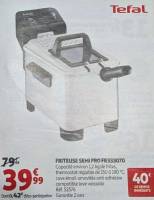 Friteuse semi pro Tefal à 39.99 €