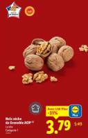 [Lidl plus] Noix de Grenoble A.O.P , catégorie 1, Origine France - le Kg. à 3.79 €