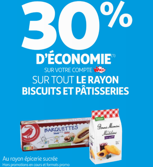 30% de remise sur les biscuit auchan