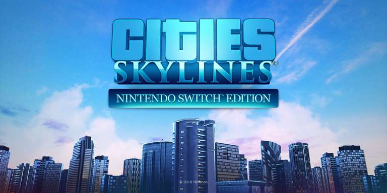 Cities: Skylines sur Nintendo Switch 1|2 (Dématérialisé) à 3.99 €