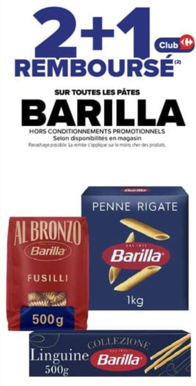 2 + 1 remboursé en avantage carte sur toutes les pâtes Barilla à 0 €