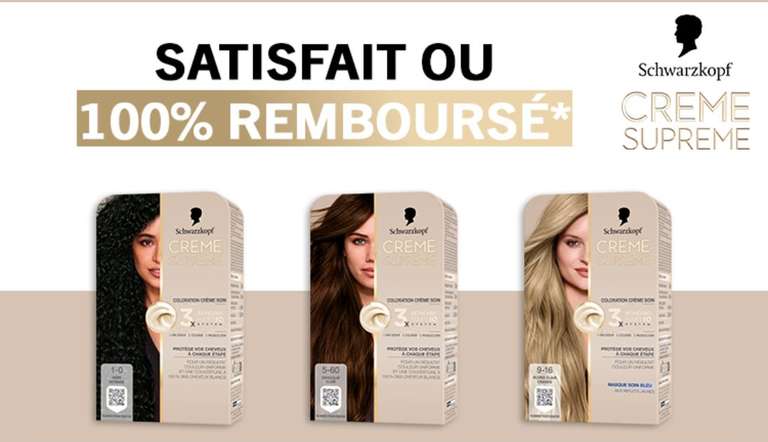 Crème Suprême Schwarzkopf 100% remboursée à 0 €